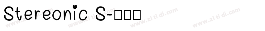 Stereonic S字体转换